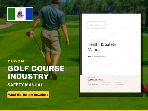 Yukon Golf Course Industry Safety Manual