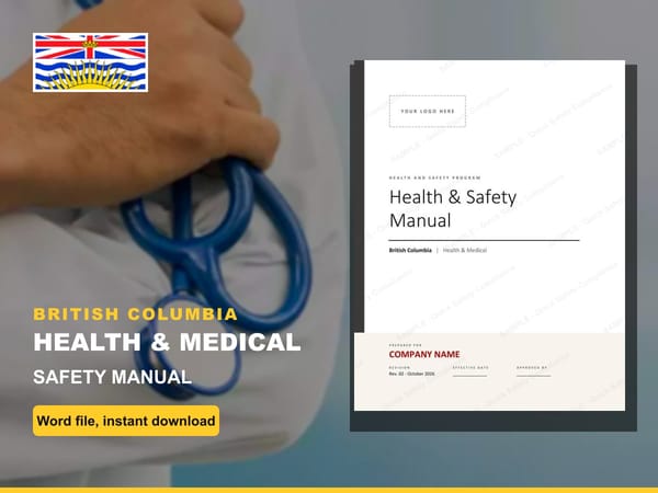 British Columbia Health & Medical Safety Manual