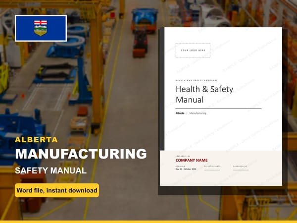 Alberta Manufacturing Safety Manual