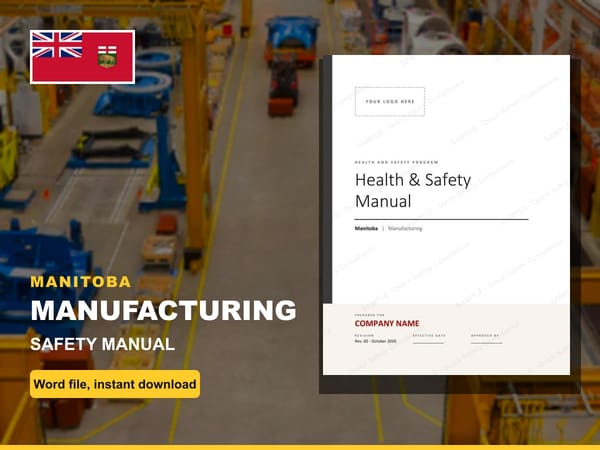 Manitoba Manufacturing Safety Manual