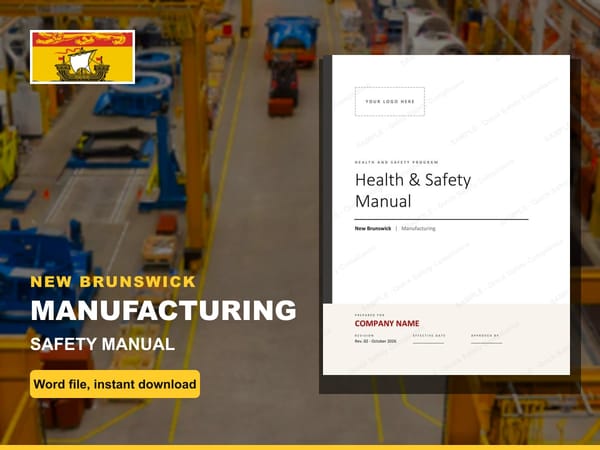 New Brunswick Manufacturing Safety Manual