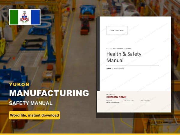 Yukon Manufacturing Safety Manual