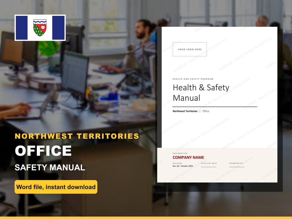 Northwest Territories Office Safety Manual