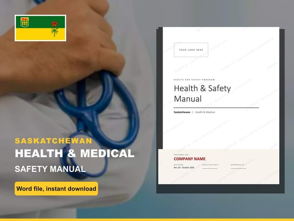 Saskatchewan Health & Medical Safety Manual